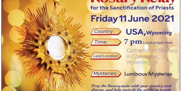 Worldpriest Global Rosary Relay – Friday, June 11th, 7pm